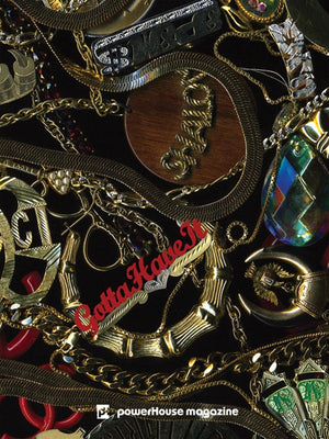 Powerhouse Magazine #4: Gotta Have It,Used