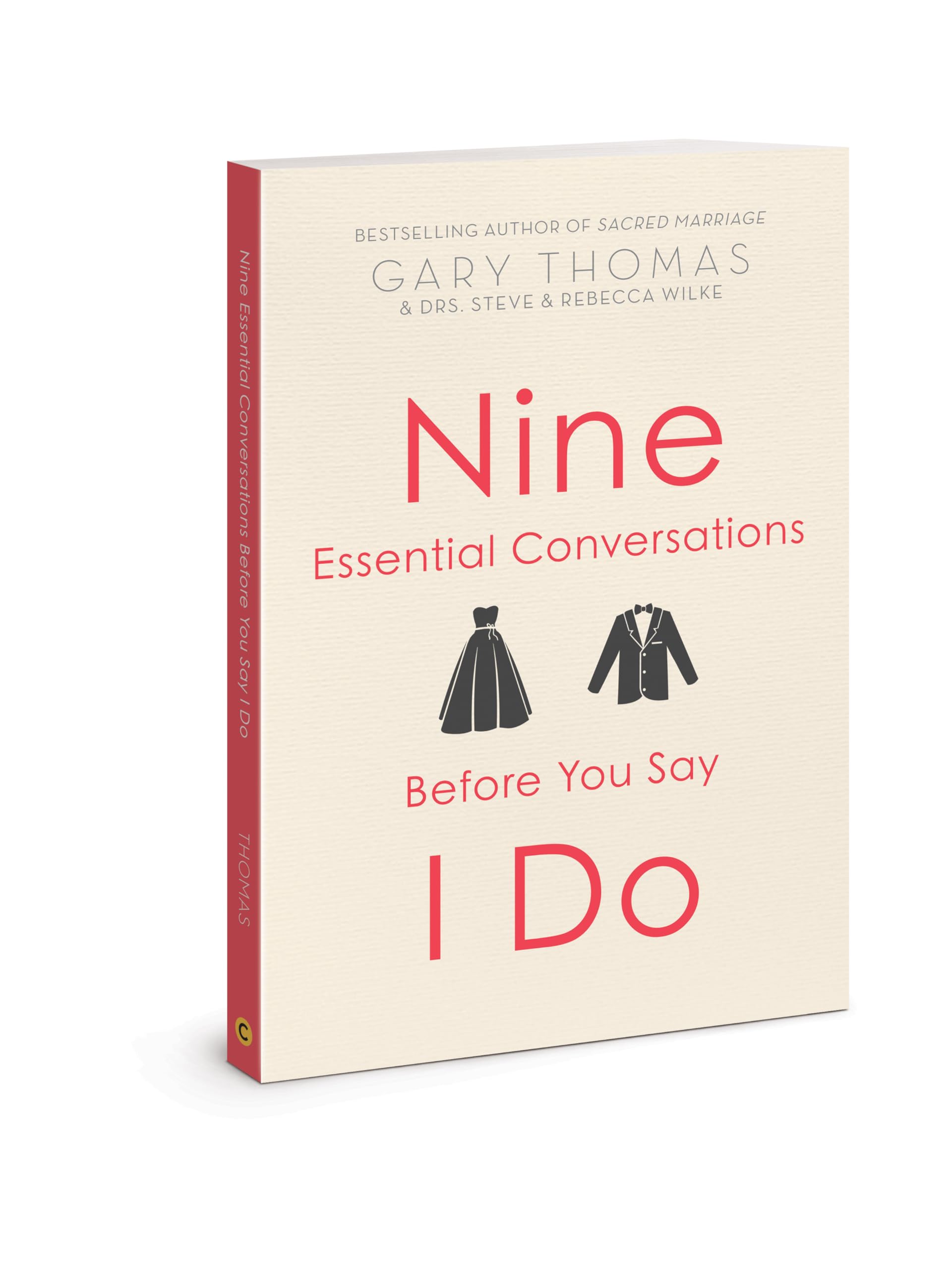 Nine Essential Conversations Before You Say I Do,New