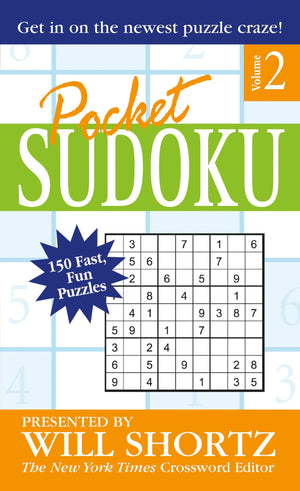 Pocket Sudoku Presented by Will Shortz, Volume 2: 150 Fast, Fun Puzzles,Used