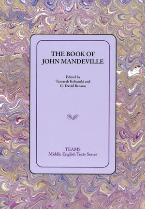 The Book of John Mandeville (Middle English Texts),New