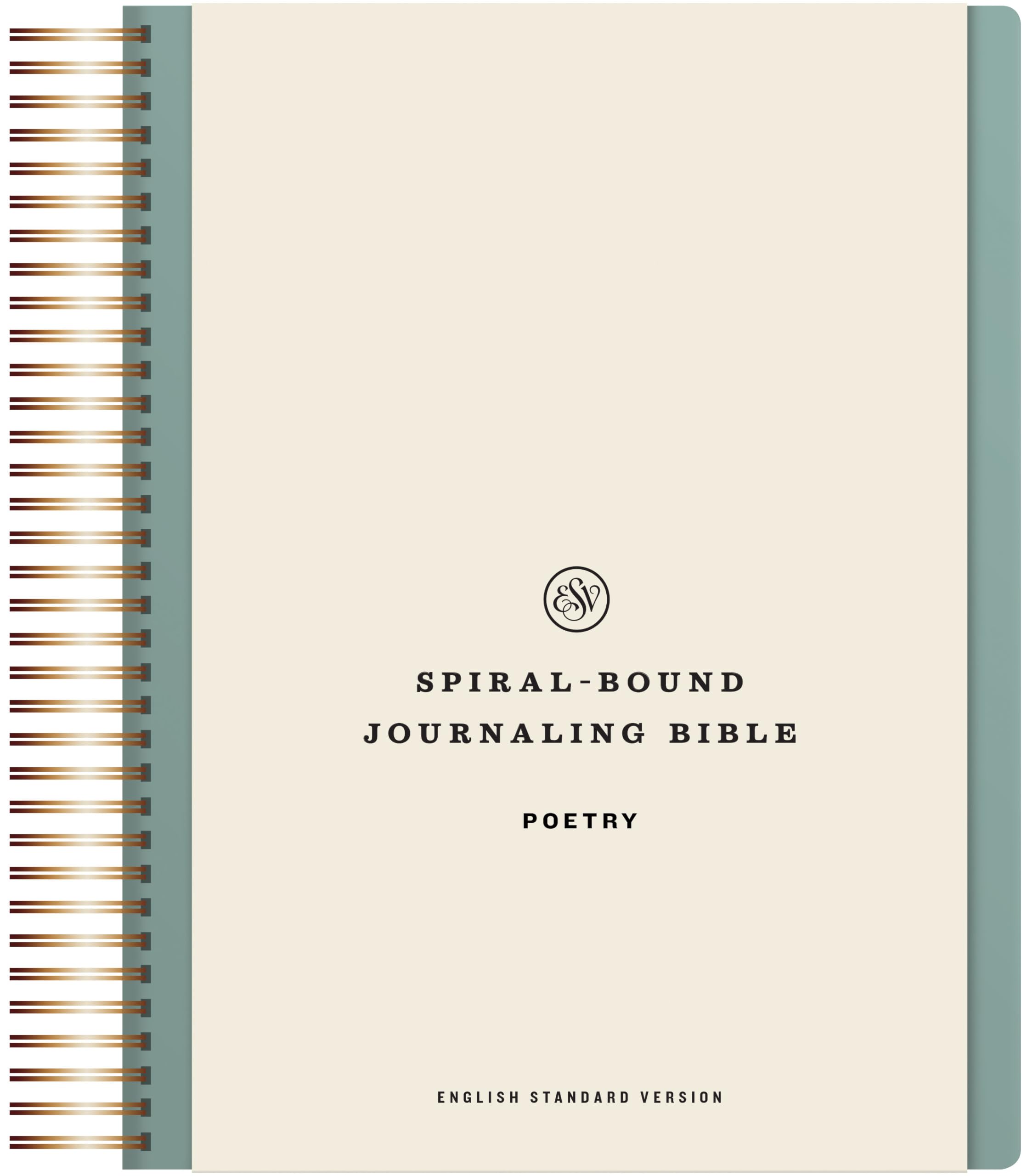 ESV SpiralBound Journaling Bible, Poetry (Hardcover): Holy Bible, English Standard Version
