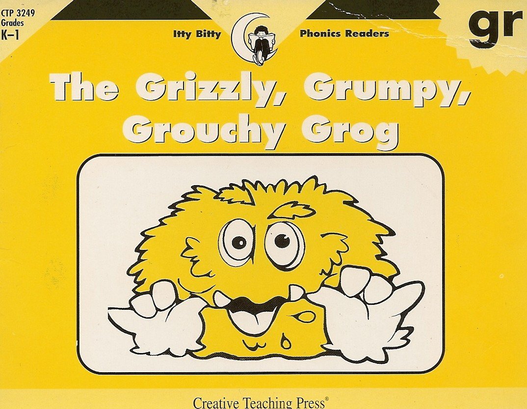 The Grizzly, Grumpy, Grouchy Grog, Itty Bitty Phonics Reader (Ittybitty Phonics Readers),Used