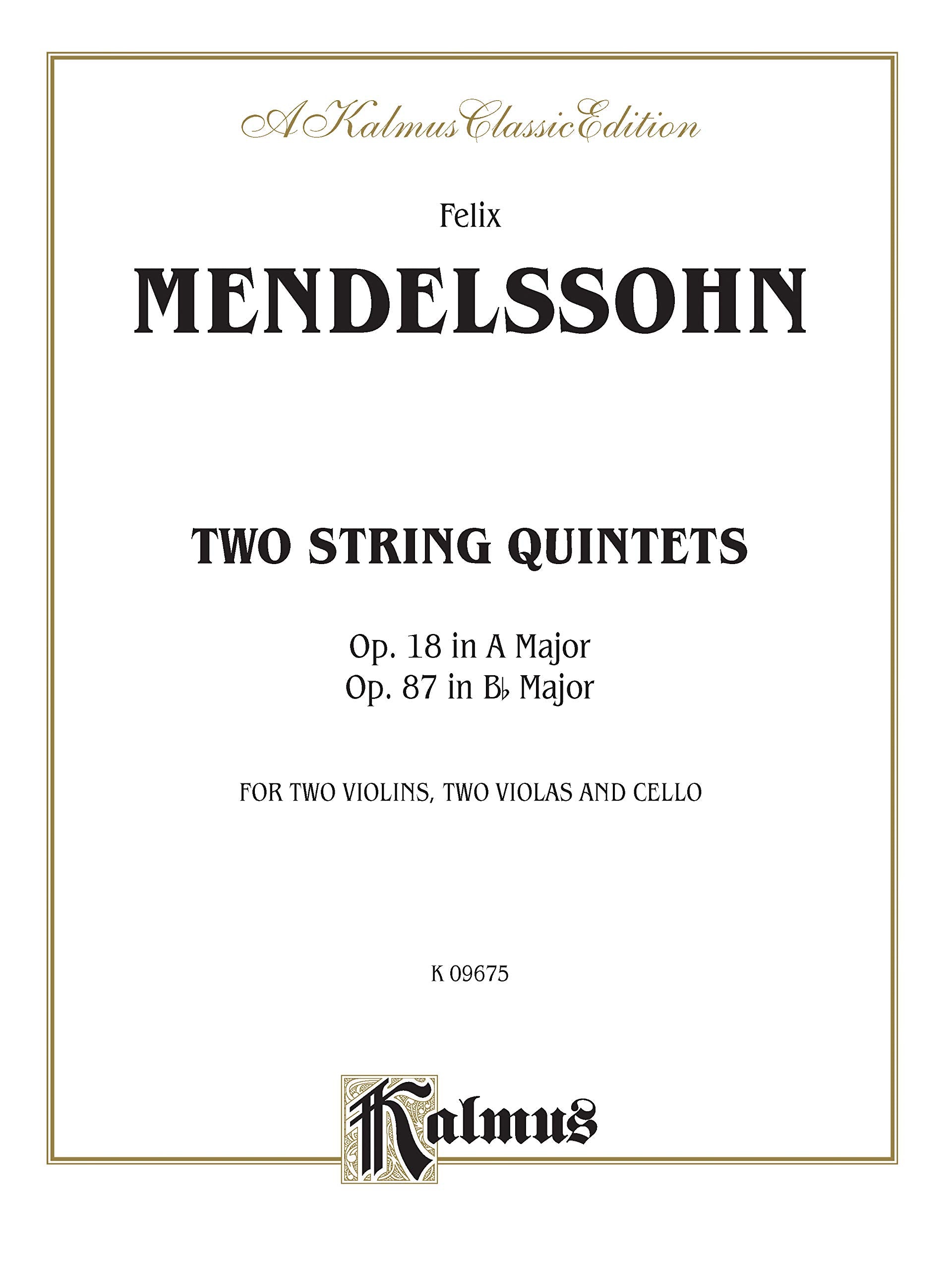 Quintets, Op. 18 (A Major) & Op. 87 (B Major) (Kalmus Edition),Used