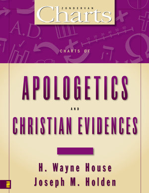 Charts of Apologetics and Christian Evidences (ZondervanCharts),Used