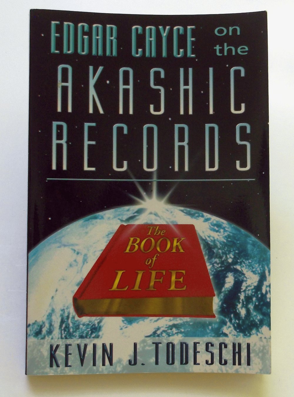 Edgar Cayce On The Akashic Records: The Book Of Life,New