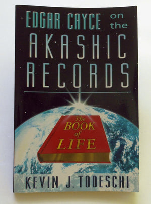 Edgar Cayce On The Akashic Records: The Book Of Life,New