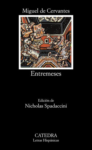 Entremeses (Letras Hispanicas) (Spanish Edition),Used