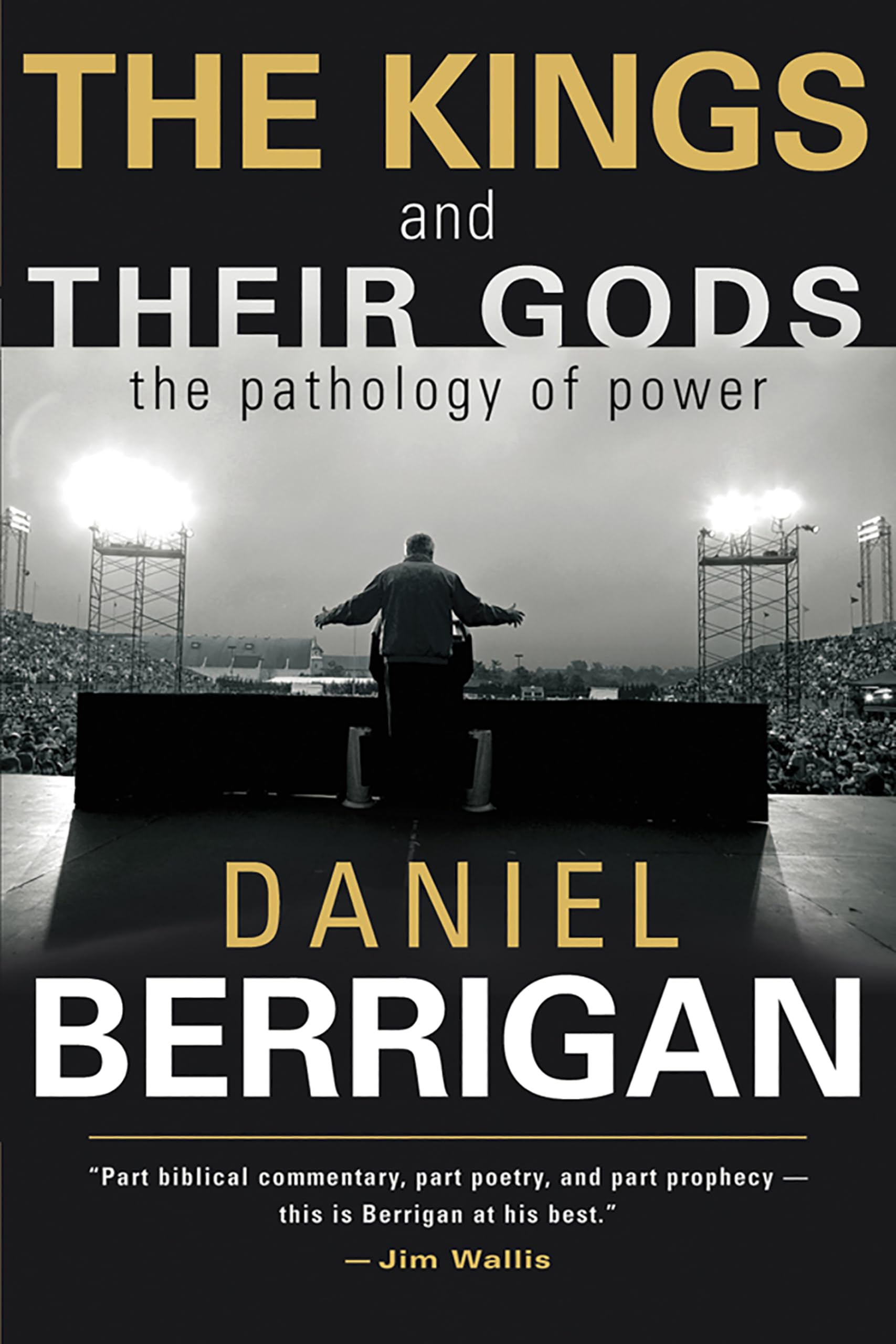The Kings and Their Gods: The Pathology of Power,Used