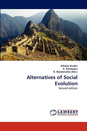 Alternatives of Social Evolution: Second edition,Used