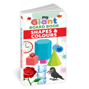My Giant Board Book : Shapes And Colours - ChildrenS Learning Book, Board Books For Early Readers, KidS Educational Board Books