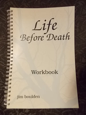 Life Before Death Workbook,Used