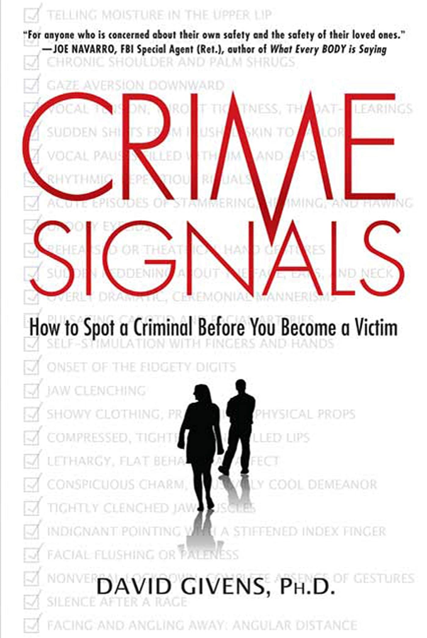 Crime Signals: How To Spot A Criminal Before You Become A Victim