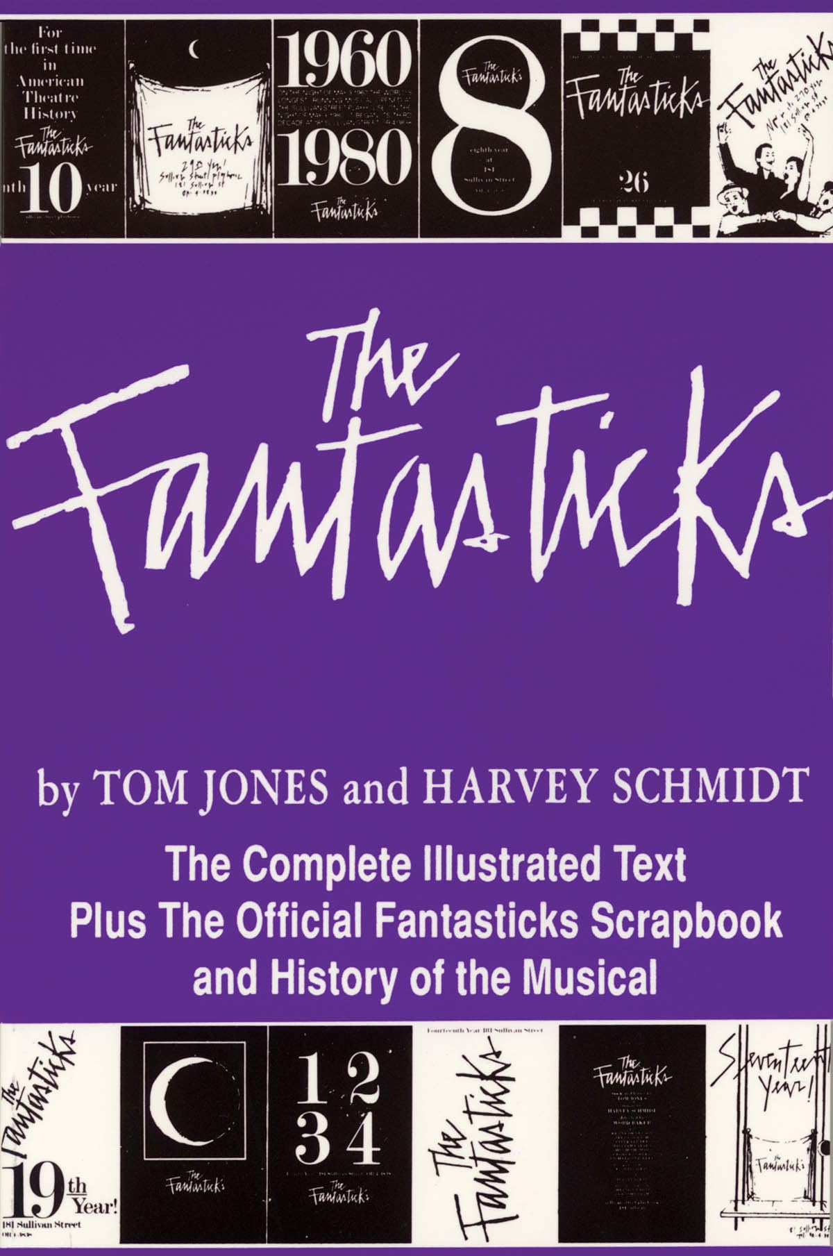 The Fantasticks (Applause Libretto Library),New