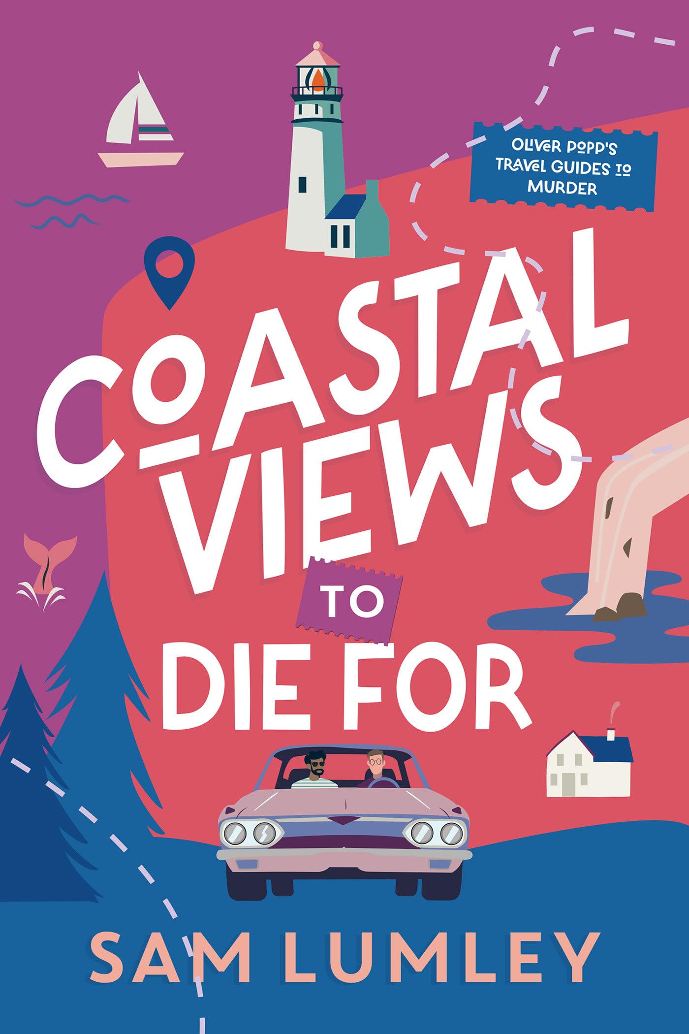 Coastal Views To Die For (Oliver PoppS Travel Guides To Murder)