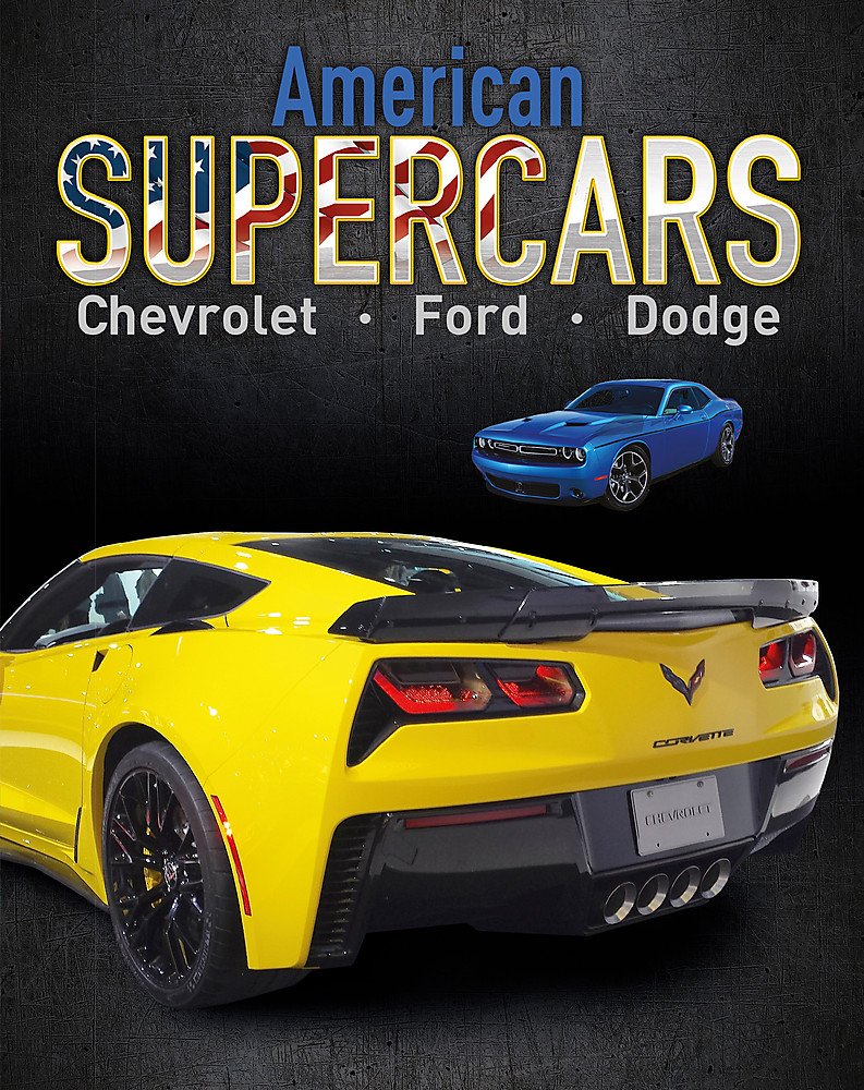 American Supercars: Dodge, Chevrolet, Ford,Used