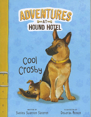 Cool Crosby (Adventures at Hound Hotel),Used