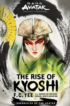 Avatar, The Last Airbender: The Rise of Kyoshi (Chronicles of the Avatar Book 1) (Volume 1) (Chronicles of the Avatar, 1),Used