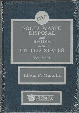 Solid Waste Disposal & Reuse In The U. S. Vol 2,Used