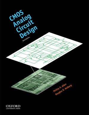 CMOS Analog Circuit Design (The Oxford Series in Electrical and Computer Engineering),Used