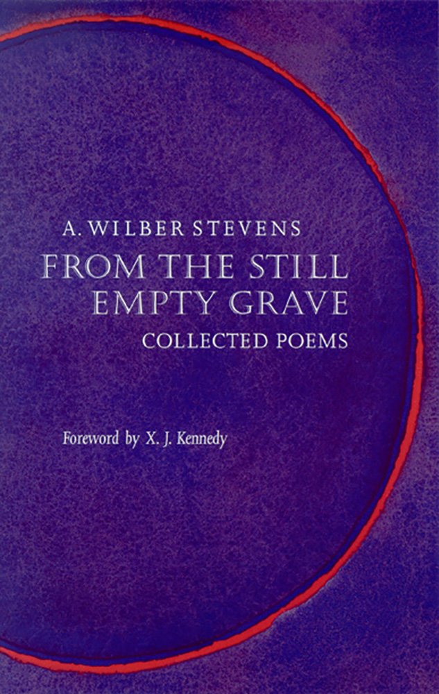 From The Still Empty Grave: Collected Poems (Western Literature And Fiction Series),Used