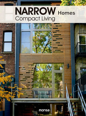 Narrow Homes: Compact Living,New