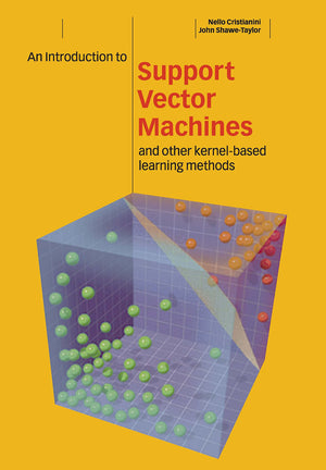An Introduction To Support Vector Machines And Other Kernelbased Learning Methods