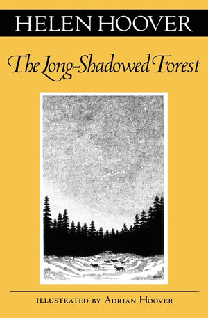 The Longshadowed Forest (Feslerlampert Minnesota Heritage),New