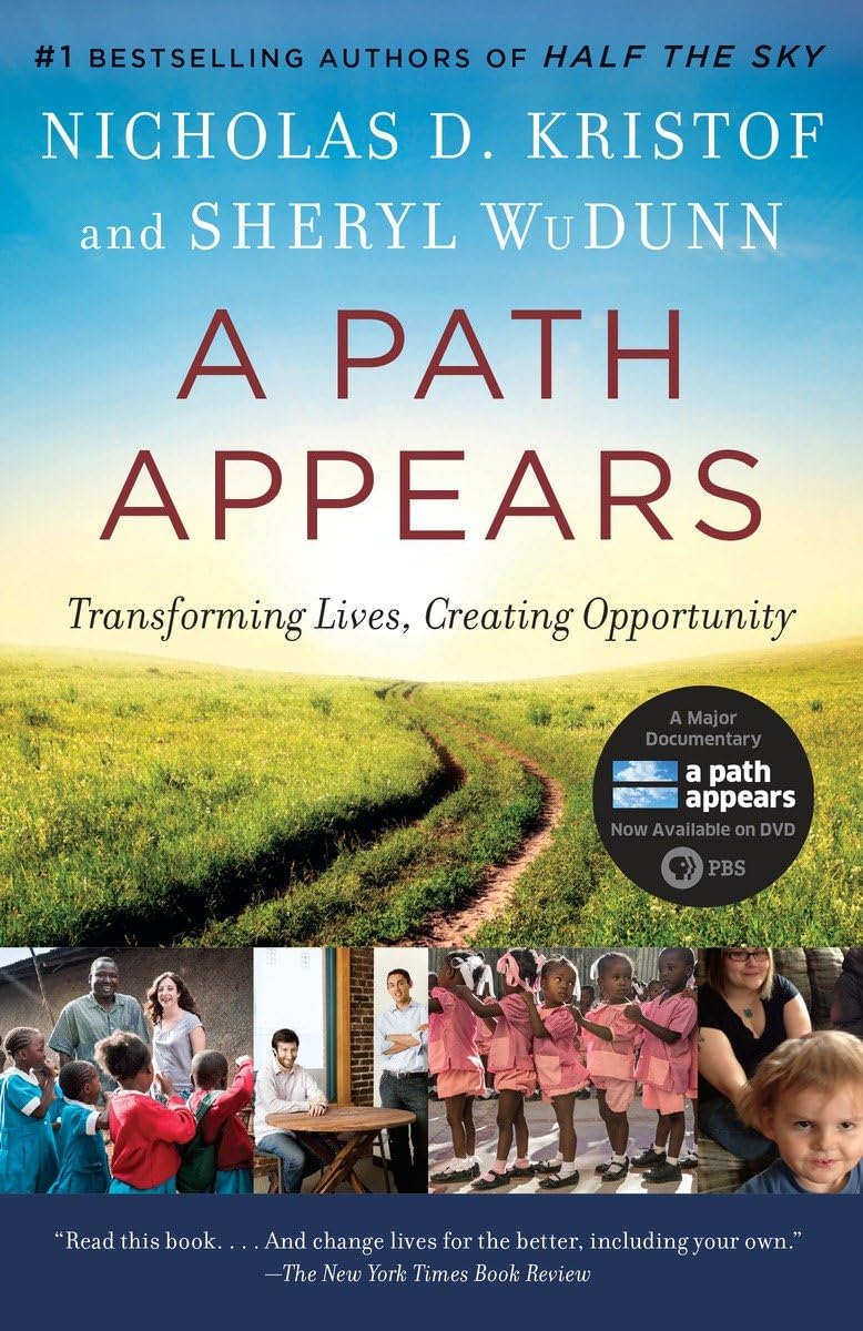 A Path Appears: Transforming Lives, Creating Opportunity,Used