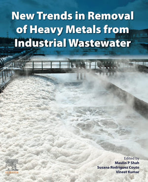 New Trends in Removal of Heavy Metals from Industrial Wastewater,Used