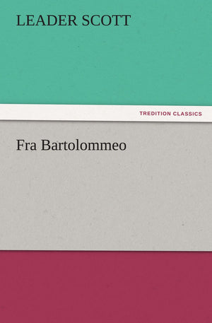 Fra Bartolommeo,Used