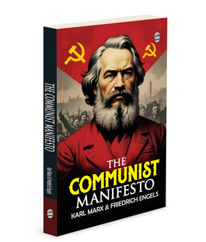 The Communist Manifesto (Paperback) : Key Book On Equality, Workers Rights & Social Change By Karl Marx And Friedrich Engels, Must Read English Novel