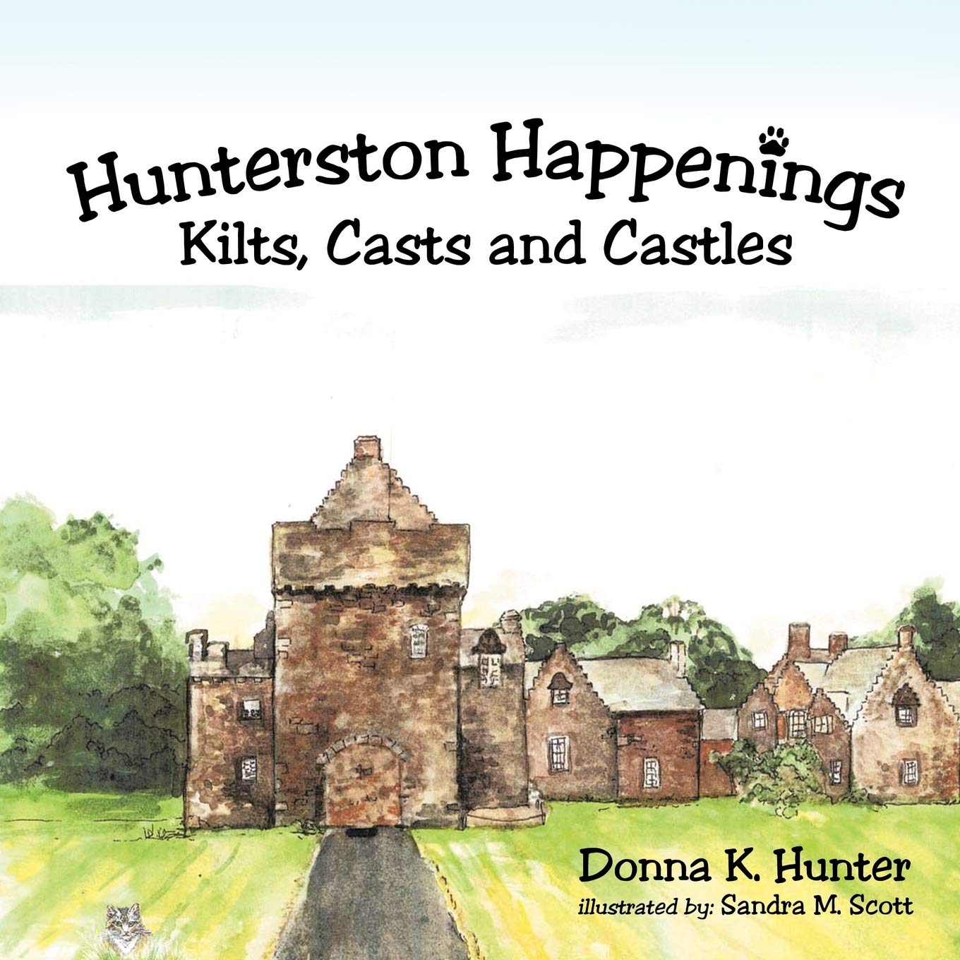 Hunterston Happenings: Kilts, Casts And Castles,Used