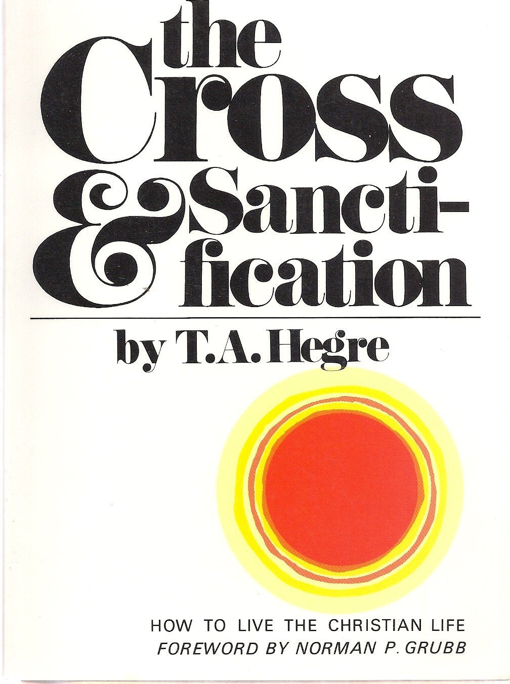 Cross And Sanctification,Used