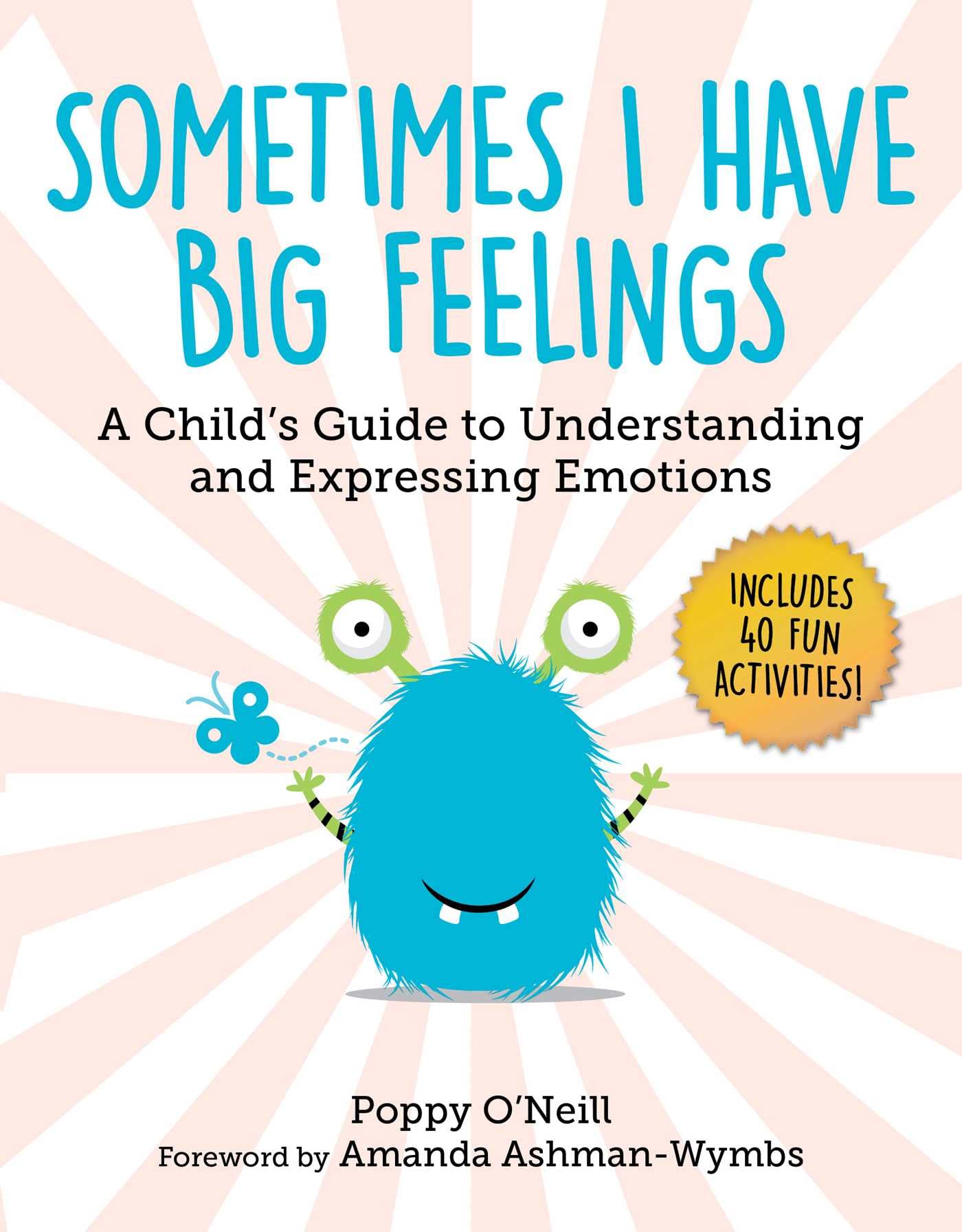 Sometimes I Have Big Feelings: A Child'S Guide To Understanding And Expressing Emotions (7) (Child'S Guide To Social And Emotion,Used