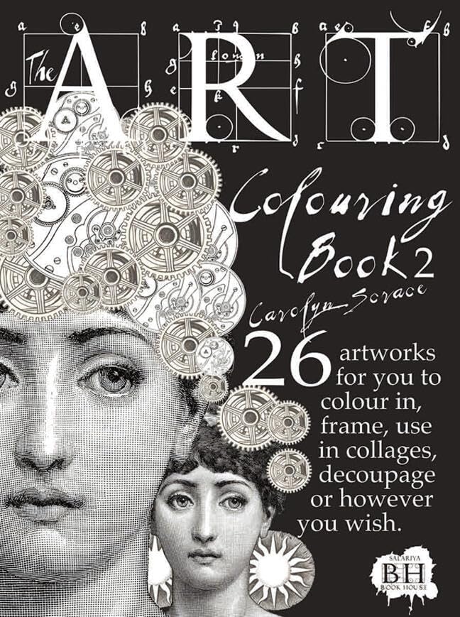 The Art Colouring Book 2: 26 Artworks For You To Colour In, Frame, Use In Collages, Decoupage Or However You Wish
