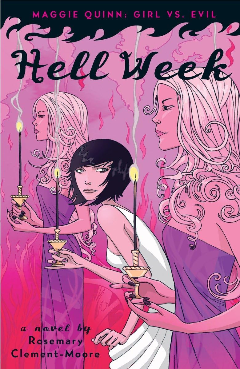 Hell Week (Maggie Quinn: Girl vs Evil),Used