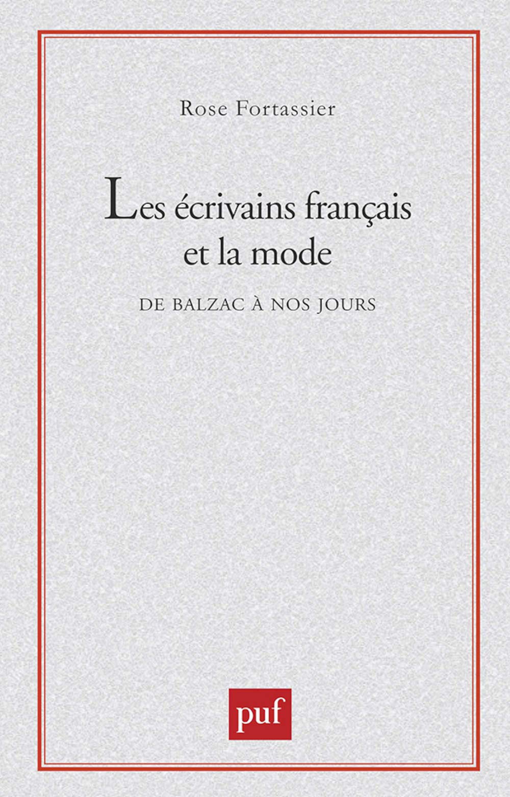 Les crivains franais et la mode,Used