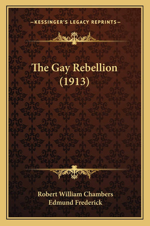 The Gay Rebellion (1913),Used