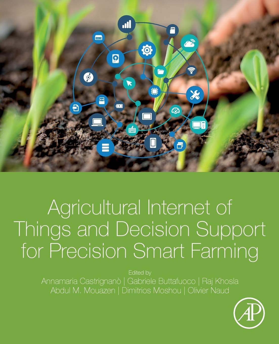Agricultural Internet of Things and Decision Support for Precision Smart Farming,Used
