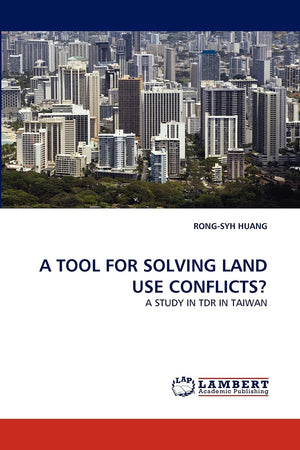 A TOOL FOR SOLVING LAND USE CONFLICTS?: A STUDY IN TDR IN TAIWAN,Used