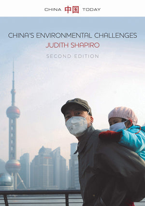 China'S Environmental Challenges (China Today),New
