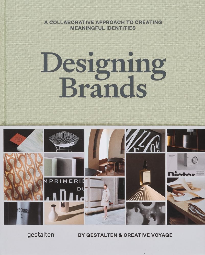 Designing Brands: A Collaborative Approach To Creating Meaningful Brand Identities,Used