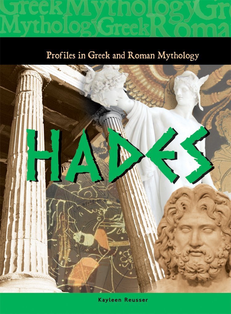 Hades (Profiles In Greek And Roman Mythology),New