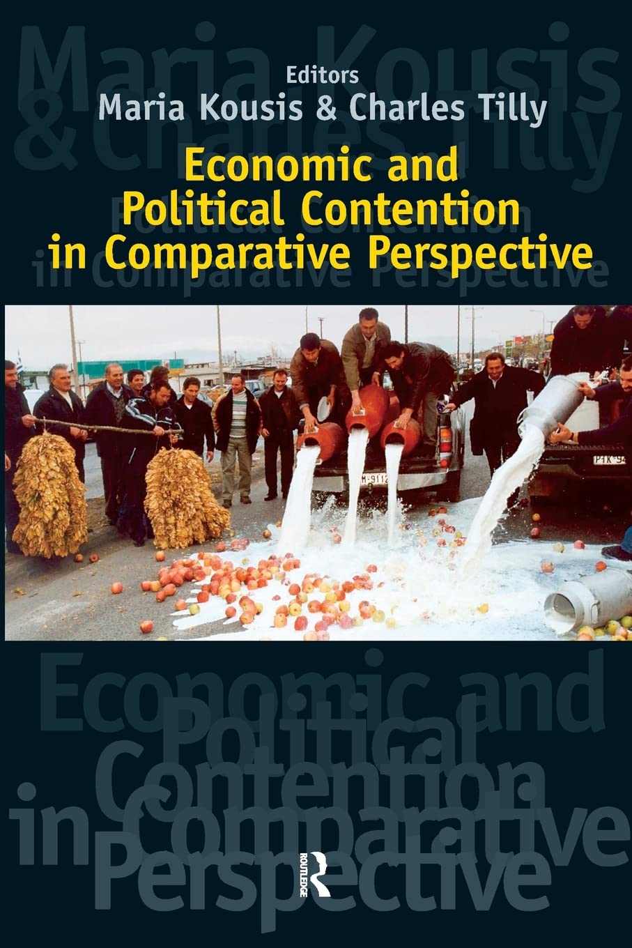 Economic and Political Contention in Comparative Perspective,Used