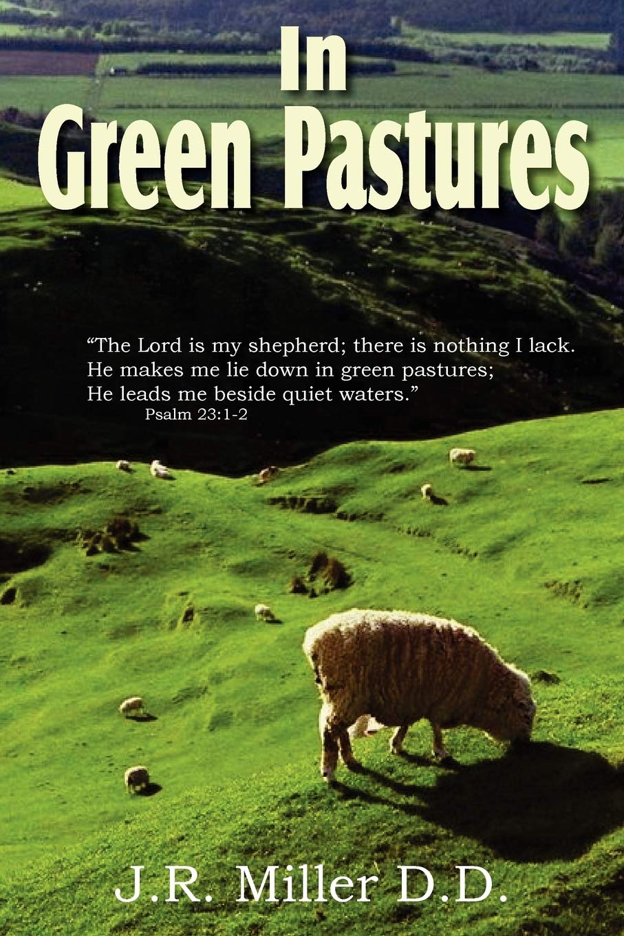 In Green Pastures,Used