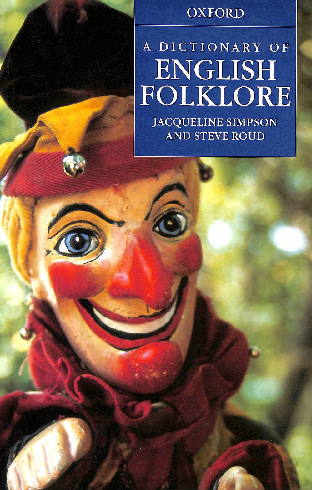 A Dictionary of English Folklore,Used