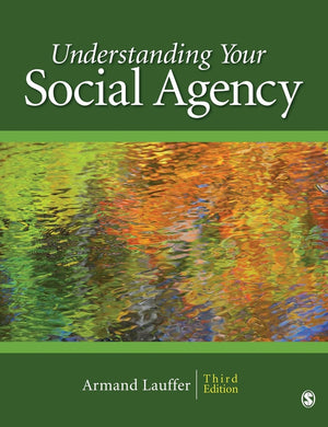 Understanding Your Social Agency (SAGE Human Services Guides),Used