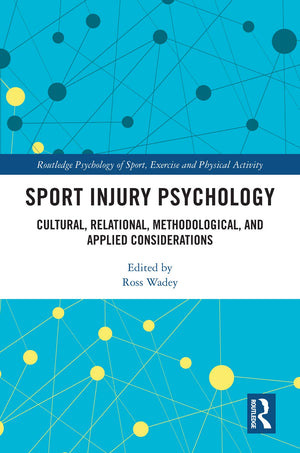 Sport Injury Psychology (Routledge Psychology of Sport, Exercise and Physical Activity),Used