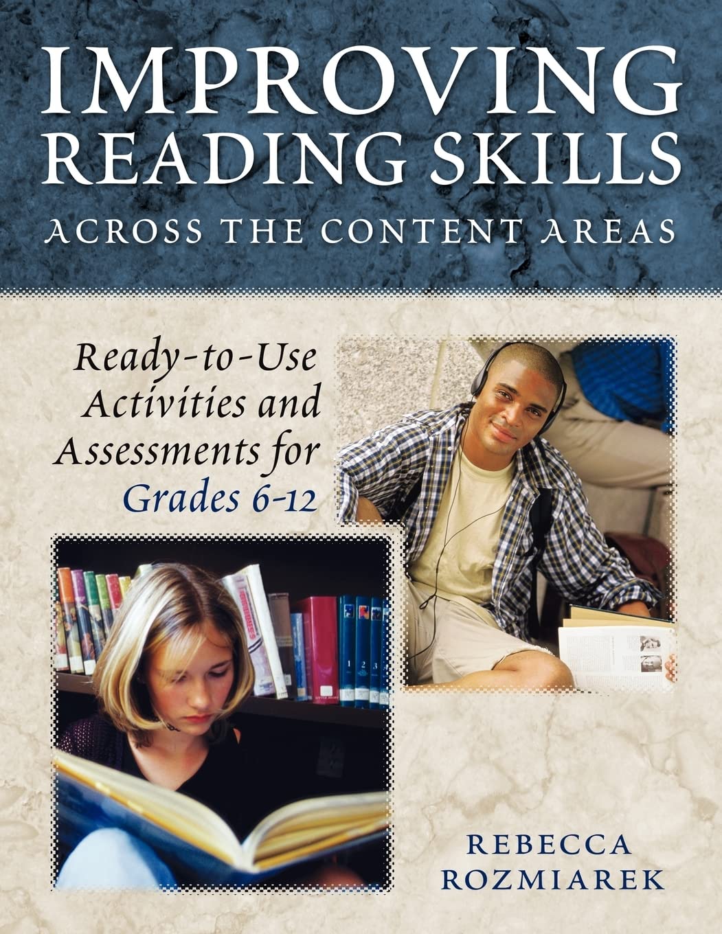 Improving Reading Skills Across the Content Areas: ReadytoUse Activities and Assessments for Grades 612,Used