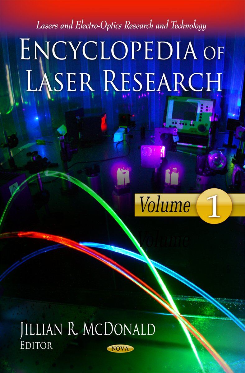 Encyclopedia of Laser Research (Lasers and Electrooptics Research and Technology),Used